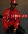 Roderick Slim